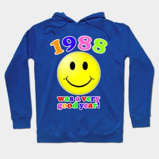 1988 Was A Very Good Year Hoodie